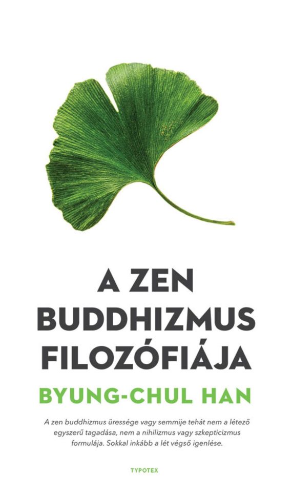 Byung-Chul Han - A zen buddhizmus filozófiája - könyvborító