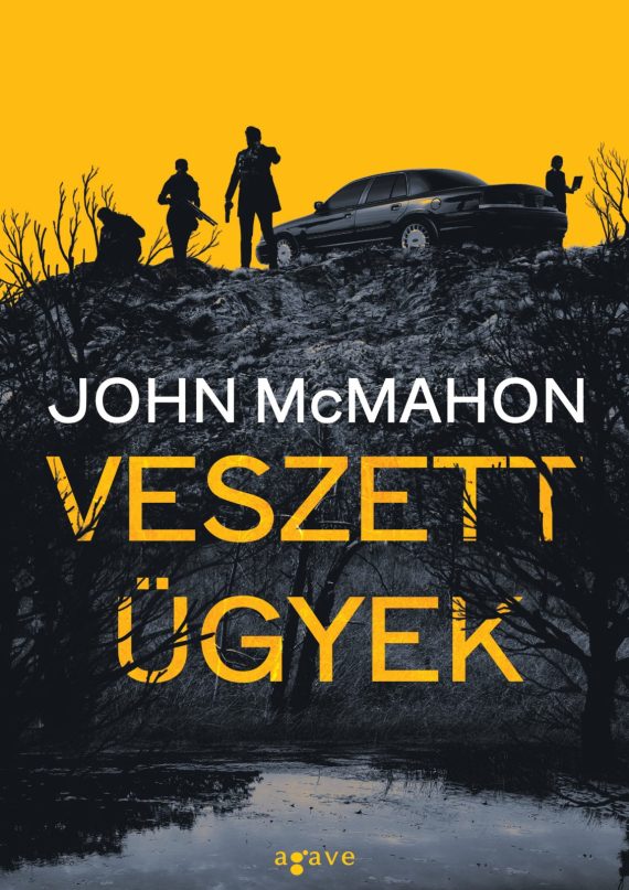 John McMahon - Veszett ügyek - könyvborító